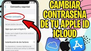 Cómo CAMBIAR la CONTRASEÑA de una cuenta de ICLOUD