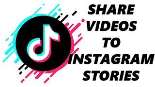 How To Share TikTok Video To Instagram Stories