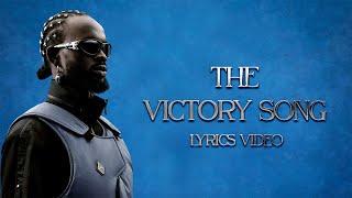 Black Sherif - The Victory Song (Official Lyrics)