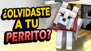 NO OLVIDES a tu PERRO en Minecraft