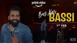 Bas kar bassi | full (official video) | Anubhav singh bassi | stand up | comedy | amazon prime video