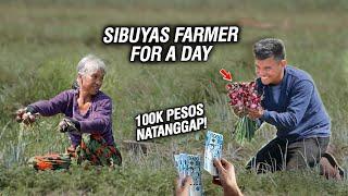 SIBUYAS FARMER FOR A DAY | Binigyan Ko Sya ₱100,000