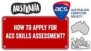 How to apply for ACS Skills Assessment? Step By Step Guide