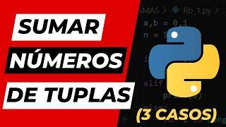 PYTHON: Sumar elementos (números) de tuplas