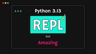 This Python REPL *FEATURE* is a Game-Changer | Python 3.13 Update