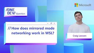 How does mirrored mode networking work in WSL?