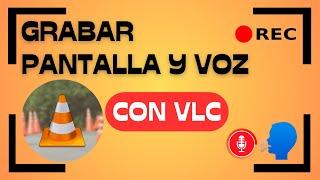  Como GRABAR Pantalla y Audio con VLC (Sólo Microfono ️)