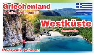 #9 Riverwalk eiskalt  - und wir mittendrin - Flusswandern im Acheron und Fischerdorf Ammoudia