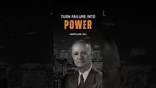 How to Turn FAILURE Into POWER - Napoleon Hill’s Comeback Mindset! #napoleonhill