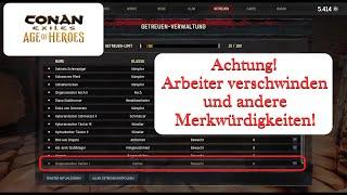 Conan Exiles - Age of Heroes Kapitel 1 - Achtung! Arbeiter verschwinden und andere Merkwürdigkeiten!