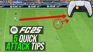 EA FC 25 - 5 BEST ATTACKING TIPS TO INSTANTLY IMPROVE & SCORE MORE GOALS & WIN MORE