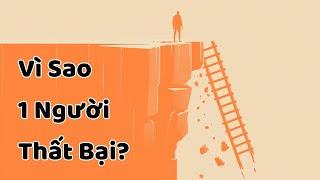 Vì sao 1 người thất bại? - Hiểu để thành công -Tri Kỷ Cảm Xúc Web5ngay