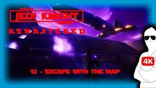 Star Wars Jedi Knight Remastered - 12 - Escape with the Map - All Secrets - Playing with Mods #2