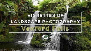 Vignettes of Landscape Photography - Venford Falls, Dartmoor, Devon, Series 1, Episode 3 -  (in 4K)