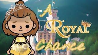 A Royal Chance  WITH VOICES  Inspired by The Selection  Toca Shimmer