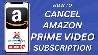 How to cancel amazon prime video subscription (2023)