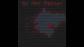 To Ost-Paris! (German Invasion Theme) (TNO: The Last Days of Europe)