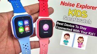 Noise Explorer Kids Smart Watch with GPS Tracking, Video Call etc. Review | BR Tech Films