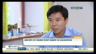 Growth of online ticket market in Kazakhstan - KazakhTV