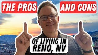 Pro and Cons of Living in Reno, Nevada