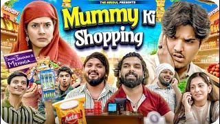 Mummy ki Shopping | the mridul | Pragati | Nitin