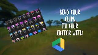 HOW TO SEND CLIPS TO YOUR EDITOR WITH GOOGLE DRIVE!