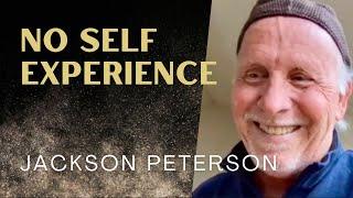 Awakening And No Self Experience With Jackson Peterson [Episode #36]