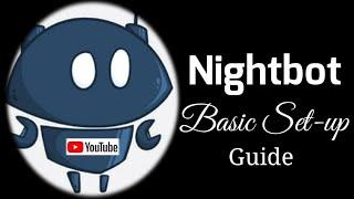 Nightbot Basic Set-up Guide using Android phone