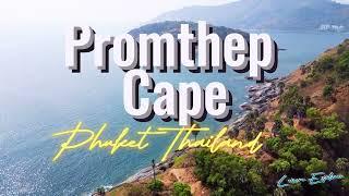 Promthep Cape - Phuket, Thailand 4K Drone (DJI Mini 3 Pro) #Koh Samui #phuket #drone #4k #Thailand