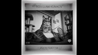 Borislaw Kuvikov — Prostratcia (2018)