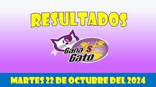 RESULTADOS SORTEO GANA GATO DEL MARTES 22 DE OCTUBRE DEL 2024