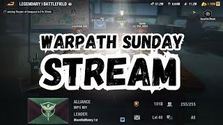 Warpath 10.4 - Saturday Live Stream: Conquest SF Blockhouse opening