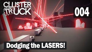 Cluster Truck - Dodging the LASERS!