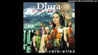 Uni-Vers-Elles - Djur Djura