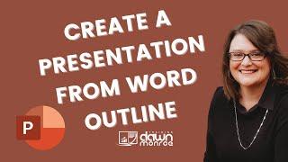 How to Create PowerPoint Slides from a Word Outline | Microsoft PowerPoint and Microsoft Word