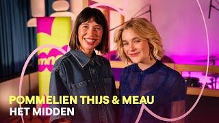 MNM LIVE: Pommelien Thijs & MEAU - Het Midden