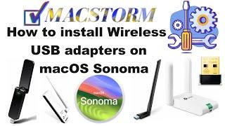 How to install Wireless USB adapters on macOS Sonoma