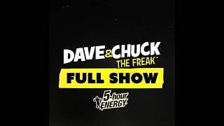 Wednesday, March 19th 2025 Dave & Chuck the Freak Full Show