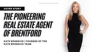 How Kate Broddick Built the #1 Team of Real Estate Agents | Exeleon Magazine | Cover Story