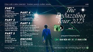 [Playlist] Concert Tour Phòng Khách Cuồng Hoan《王源客厅狂欢巡演》 ▶ Vương Nguyên | The Bedazzling Tour 2023