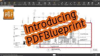 Introducing PDFBlueprint | View, Measure, Markup PDF