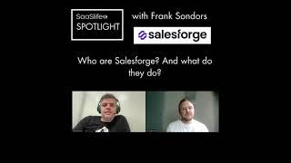 SaaSlife SPOTLIGHT with Frank Sondors, CEO   Salesforge