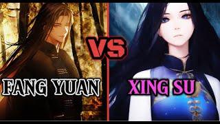 Fang Yuan vs Xing Su | Battle Between Venerables | Full Scale Comparison | #edit #novel #fangyuan