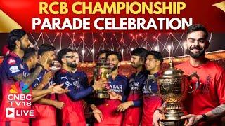RCB Victory Celebration LIVE: Virat Kohli Leads Royal Challengers Bengaluru From Vidhana Soudha|N18L