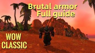 WoW Classic/Full guide for Warrior Brutal Armor questline