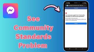 How To Fix See Community Standards Problem In Messenger(2024)