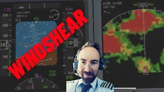 WINDSHEAR in deep  [What does a Pilot experience when flying into a Windshear]