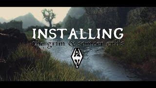 Skyrim - How to Install The Grim & Somber ENB Presets (Detailed)