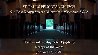 Liturgy of the Word for The Second Sunday after the Epiphany 2021 St. Paul's Episcopal Milwaukee WI