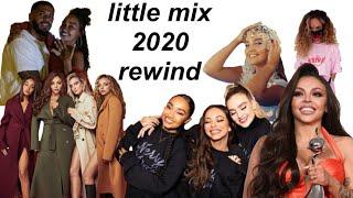 Little Mix 2020 Recap